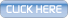 Click Here